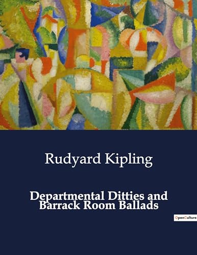 Departmental Ditties and Barrack Room Ballads von Culturea
